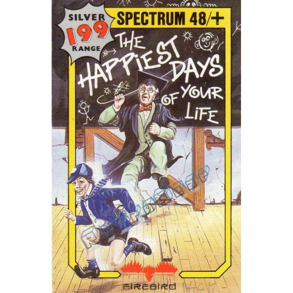 The Happiest Days of Your Life